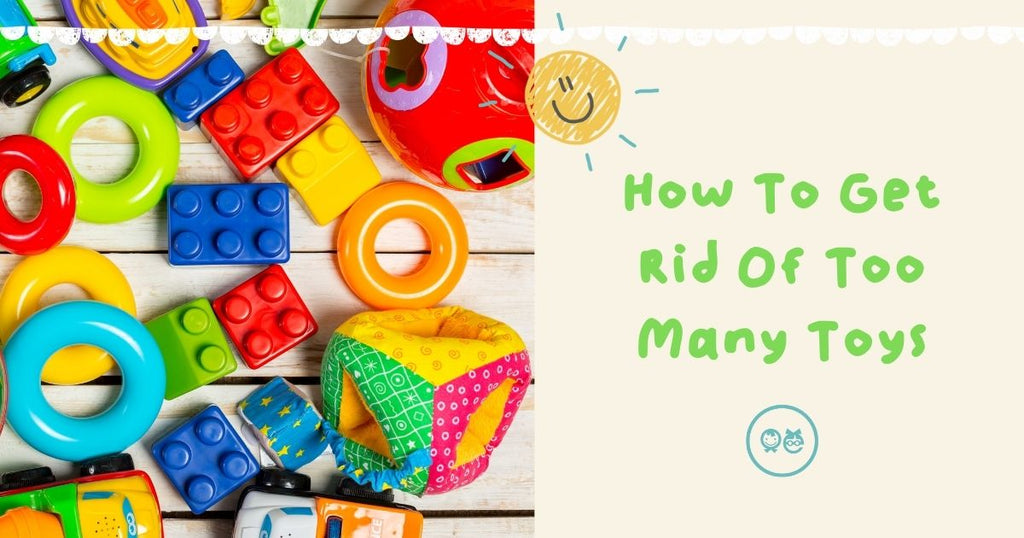 How to get rid of too many toys